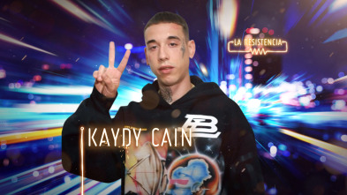 La Resistencia - Kaydy Cain