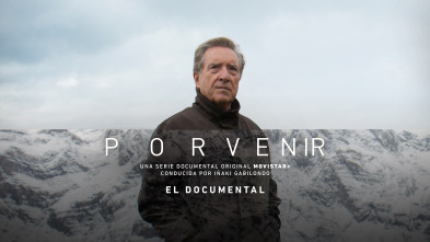 Porvenir: El Documental