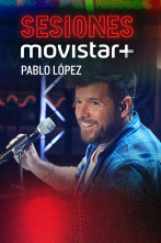 Sesiones Movistar+ (T3): Pablo López