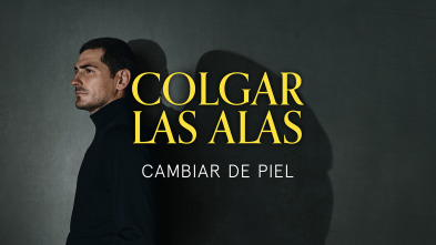 Colgar las Alas: Cambiar de piel