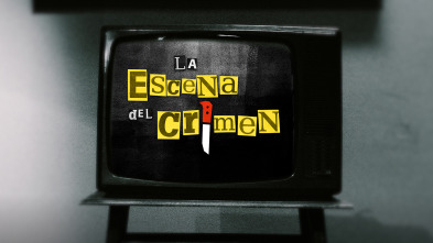 La escena del crimen