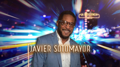 La Resistencia (T4): Javier Sotomayor