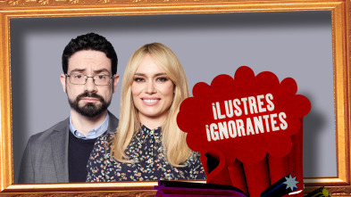 Ilustres Ignorantes (T14): La ciencia