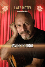 Late Motiv (T6): Javier Ruibal