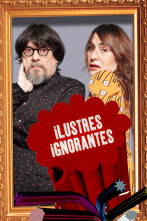 Ilustres Ignorantes (T14): La madurez