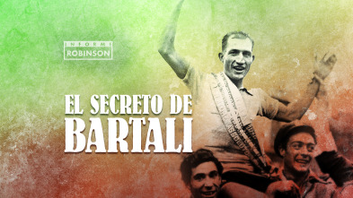 Imagen de Informe Robinson (6): El secreto de Bartali - 2