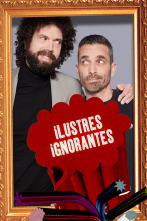 Ilustres Ignorantes (T14): La hermandad