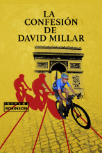 Informe Robinson (6): La confesión de David Millar