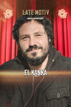 Late Motiv (T6): El Kanka