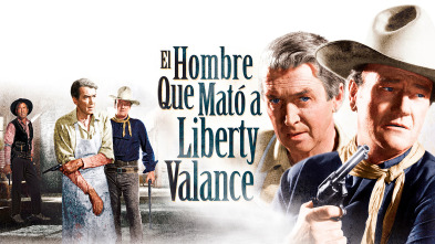 El hombre que mató a Liberty Valance