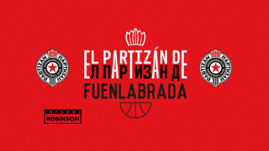 Informe Robinson (5): Partizan de Fuenlabrada