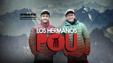 Imagen de Informe Robinson (5): Los hermanos Pou - 2