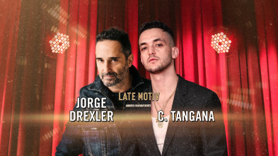 Late Motiv (T6): C. Tangana, Jorge Drexler y Andrés Calamaro