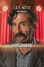 Late Motiv (T6): Luís Zahera