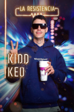 La Resistencia (T4): Kidd Keo