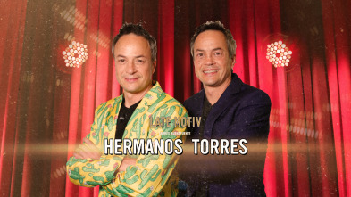 Late Motiv (T6): Hermanos Torres