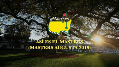 Especiales: Así es el Masters