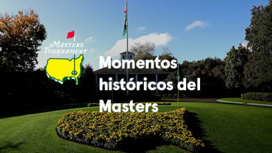 Momentos... (2015): Momentos históricos del Masters