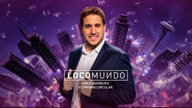 Imagen de LocoMundo (T6): Economía circular - 2