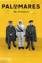 Palomares: Mr. Plutonium