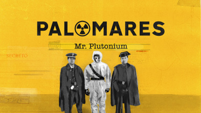 Palomares: Mr. Plutonium
