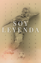 Soy Leyenda (1): Samuel Eto`o