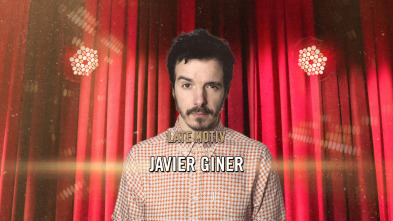 Late Motiv (T6): Javier Giner