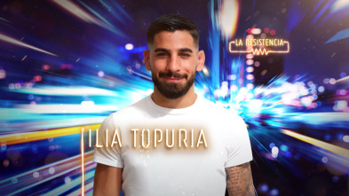 La Resistencia (T4): Ilia Topuria