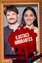 Ilustres Ignorantes (T14): Academias