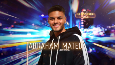 La Resistencia (T4): Abraham Mateo