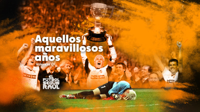 El fútbol según Raúl - Valencia CF, aquellos maravillosos años