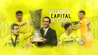 Villarreal, capital de Europa