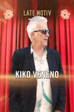 Imagen de Late Motiv (T6): Kiko Veneno - 1