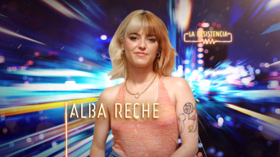 La Resistencia - Alba Reche