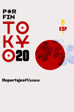 Por fin Tokyo 2020