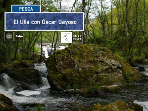 El Ulla con Óscar Gayoso