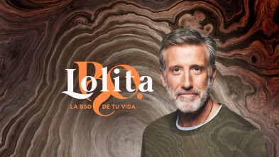 B.S.O. con Emilio... (T1): Lolita