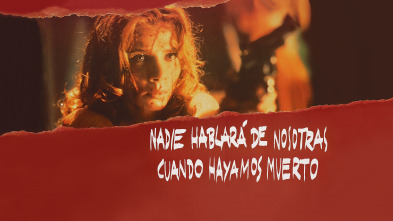 Imagen de Nadie hablará de nosotras cuando hayamos muerto - 3