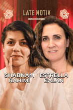 Imagen de Late Motiv (T7): Shabnam Rahimi y Estrella Galán - 1