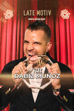 Late Motiv (T7): Dabiz Muñoz
