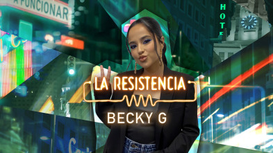 La Resistencia - Becky G