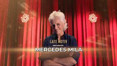 Late Motiv (T7): Mercedes Milá