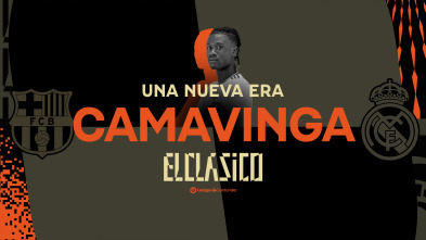 Especiales... (21/22): Una Nueva Era - Camavinga