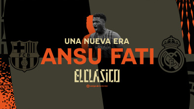 Especiales... (21/22): Una Nueva Era - Ansu Fati