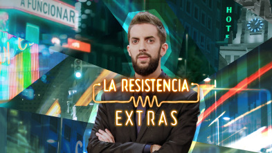 La Resistencia (Extras) 