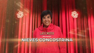 Late Motiv (T7): Nieves Concostrina
