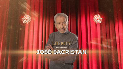 Late Motiv (T7): José Sacristán