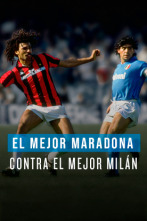 Fiebre Maldini: El mejor Maradona contra el mejor Milán