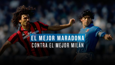 Fiebre Maldini: El mejor Maradona contra el mejor Milán