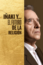 Iñaki y... el futuro de la religión